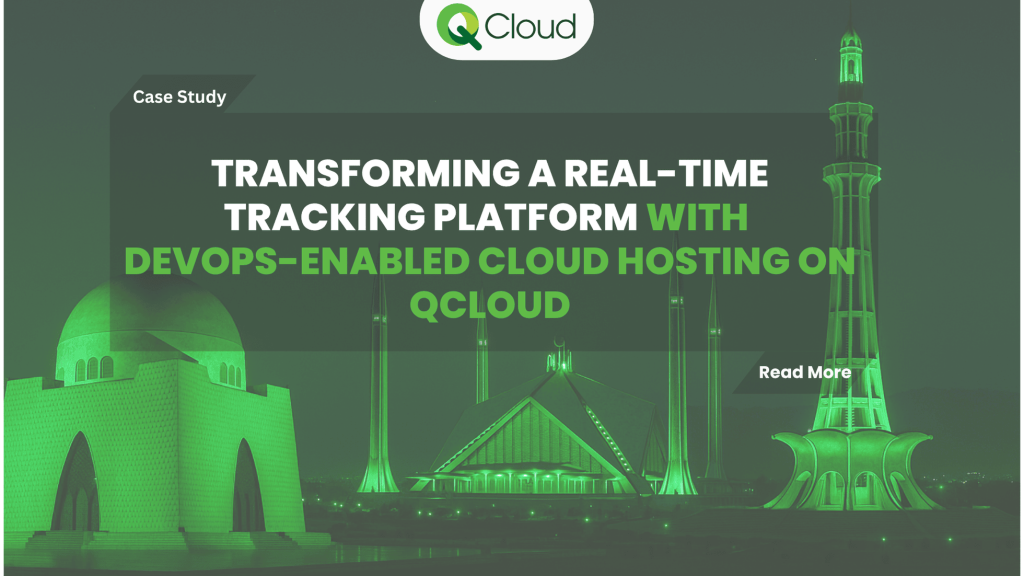 Case Study: Transforming a Real-Time Tracking Platform with DevOps-Enabled Cloud Hosting on QCloud